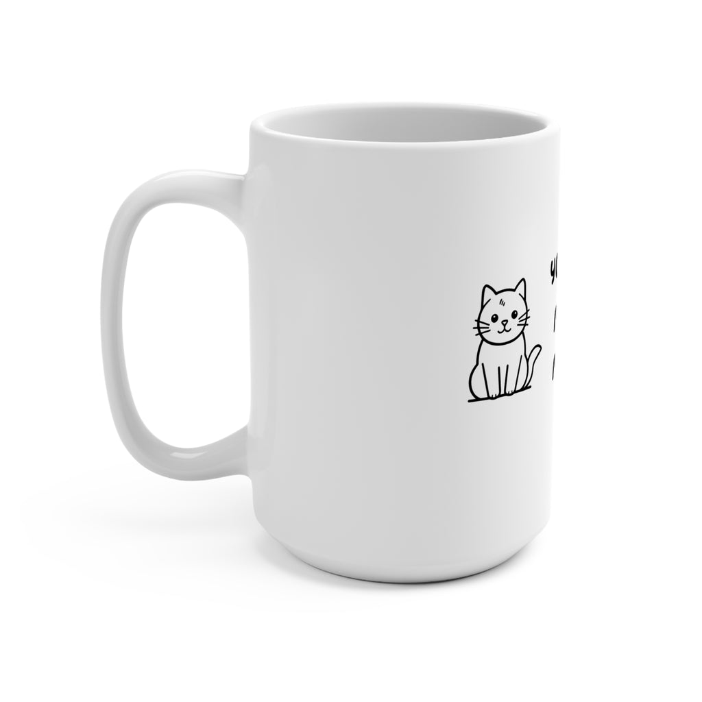 15oz Cozy Cat Mug — "You Had Me at Meow" Cute Kitty Coffee Cup