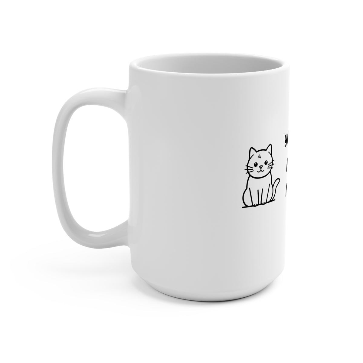 15oz Cozy Cat Mug — "You Had Me at Meow" Cute Kitty Coffee Cup