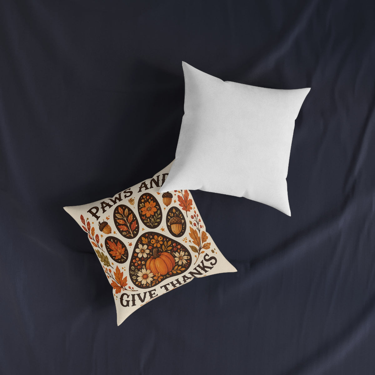The Thanksgiving Pet Pillow "Paws and Give Thanks"